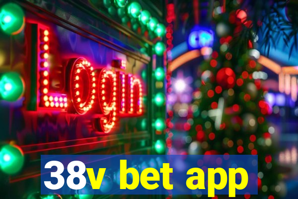 38v bet app