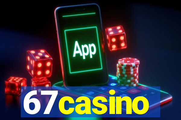 67casino