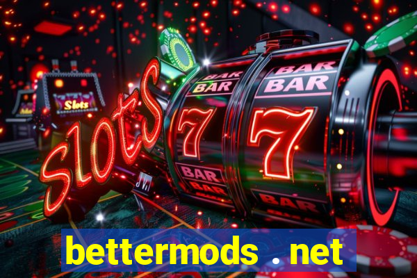 bettermods . net