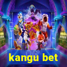 kangu bet