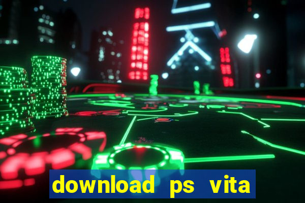 download ps vita games pkg