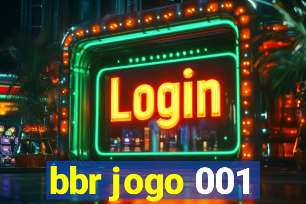 bbr jogo 001