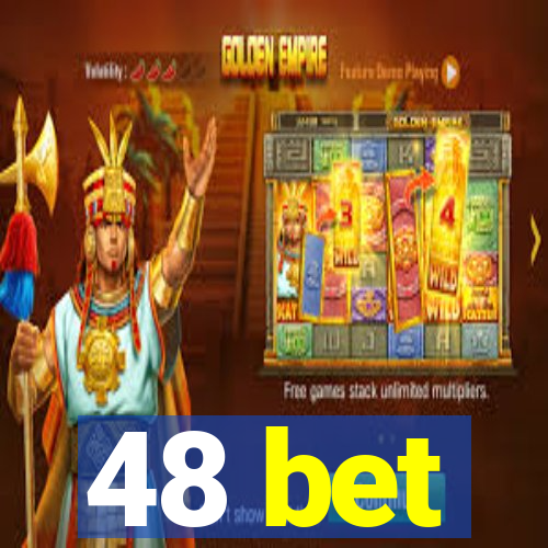 48 bet