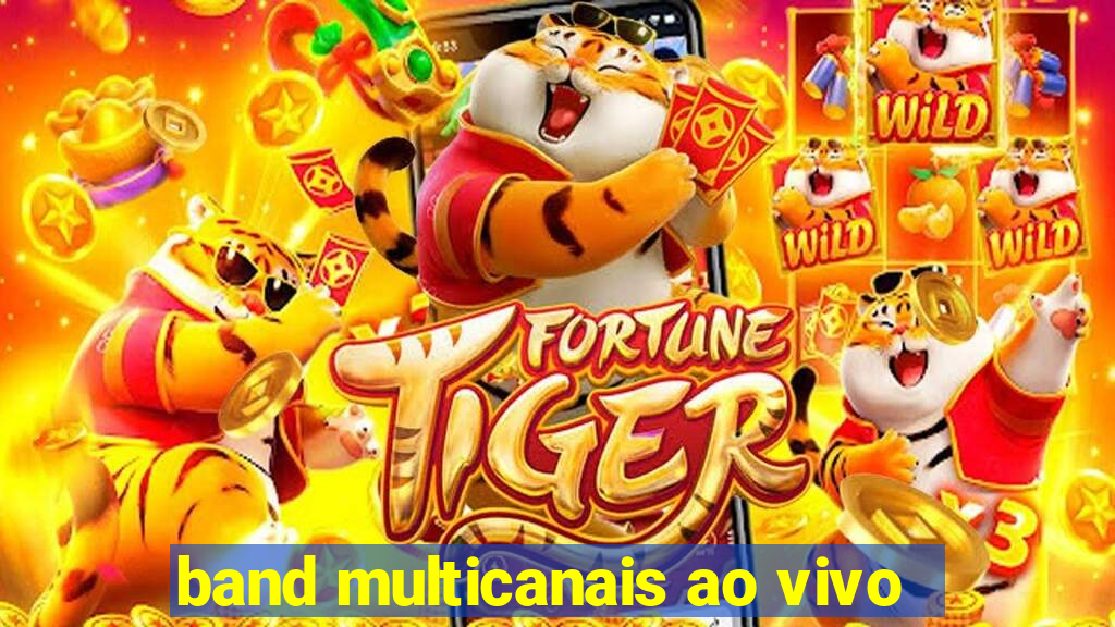 band multicanais ao vivo