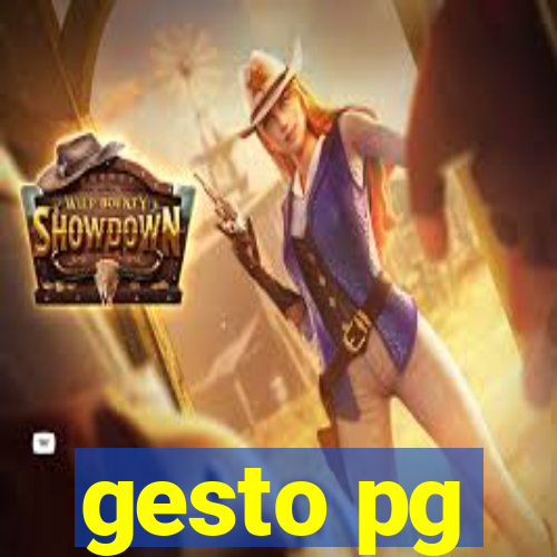 gesto pg