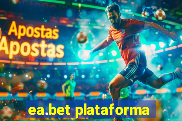 ea.bet plataforma