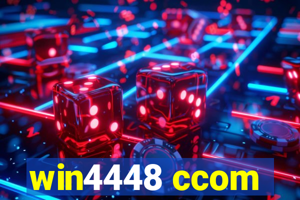 win4448 ccom