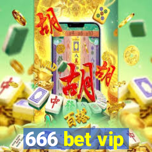 666 bet vip