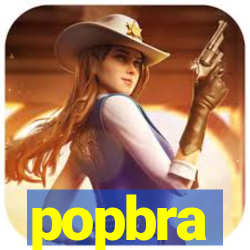 popbra