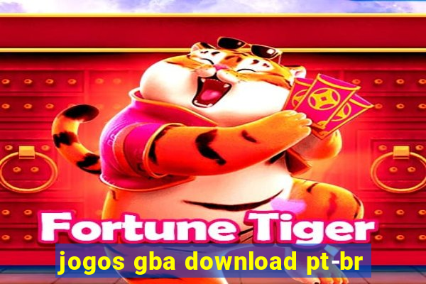 jogos gba download pt-br