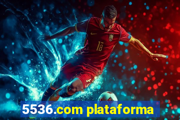 5536.com plataforma