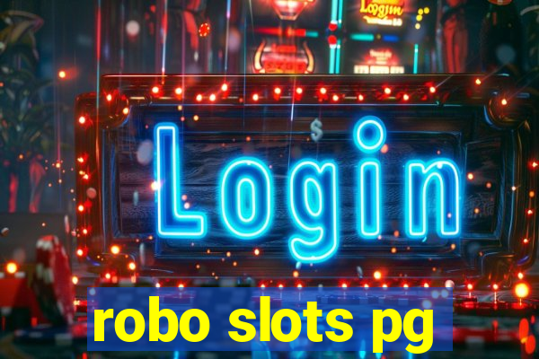 robo slots pg