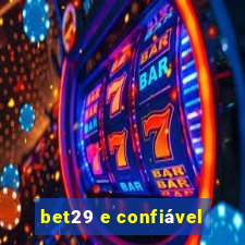 bet29 e confiável