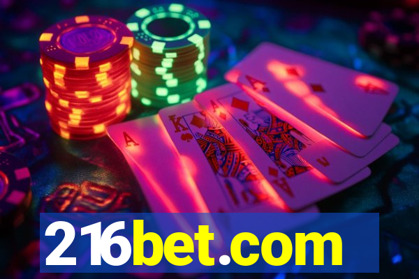 216bet.com