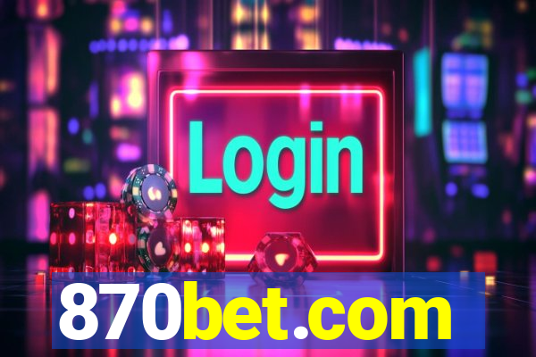 870bet.com