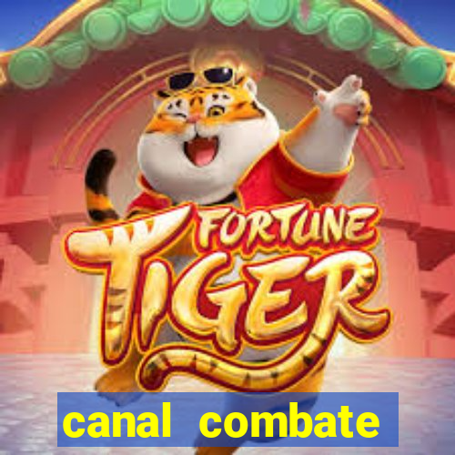 canal combate online ao vivo multicanais