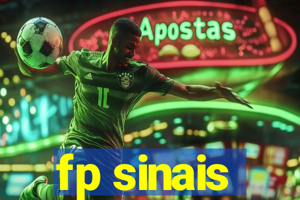 fp sinais