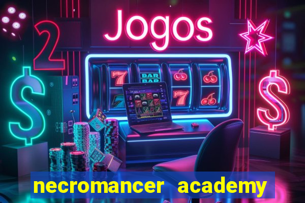 necromancer academy and the genius summoner 98