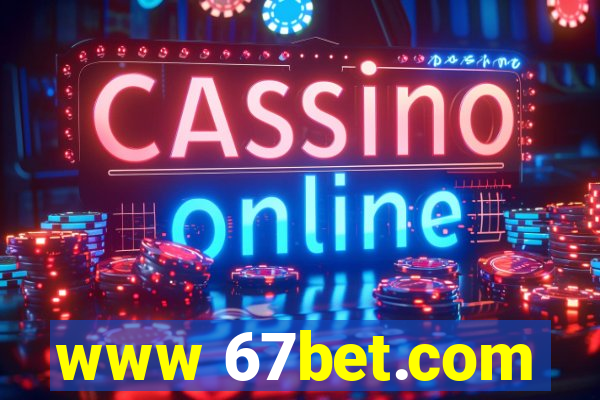 www 67bet.com