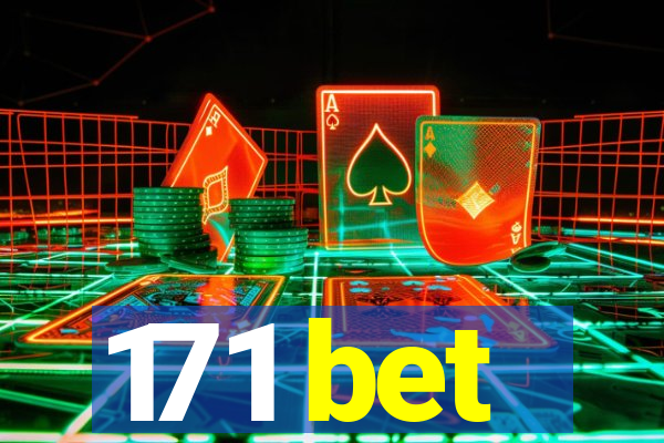 171 bet