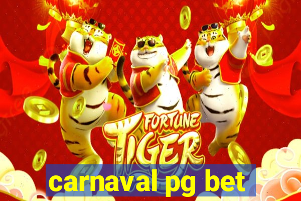 carnaval pg bet