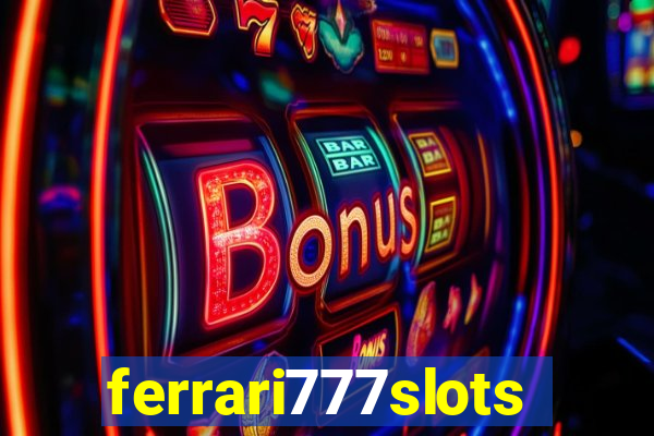 ferrari777slots.com