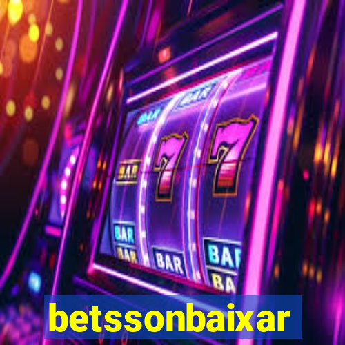 betssonbaixar