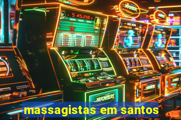 massagistas em santos