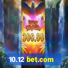 10.12 bet.com