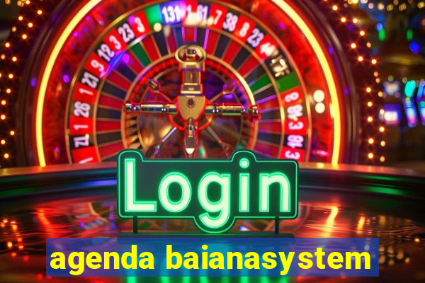 agenda baianasystem