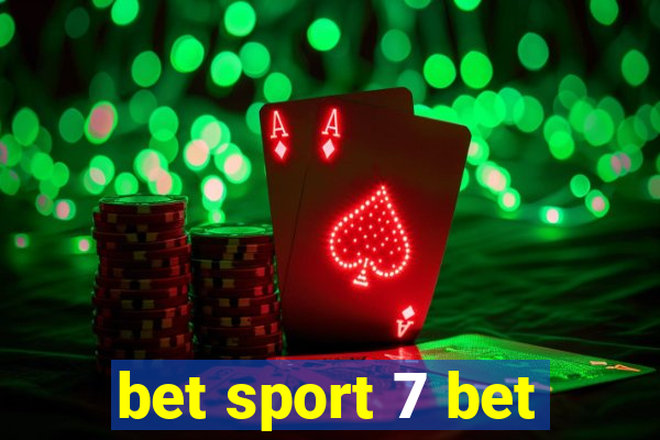 bet sport 7 bet