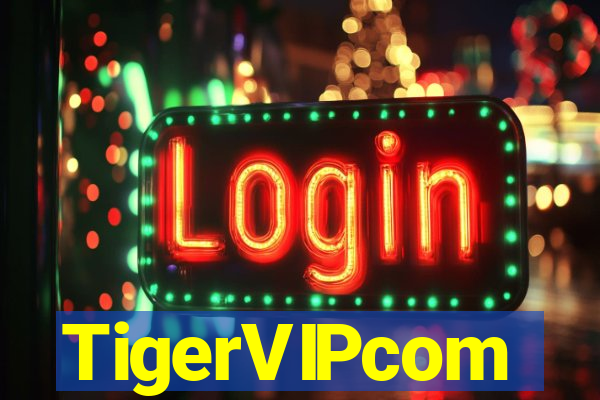 TigerVIPcom