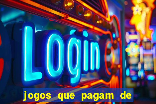 jogos que pagam de verdade sem depositar nada