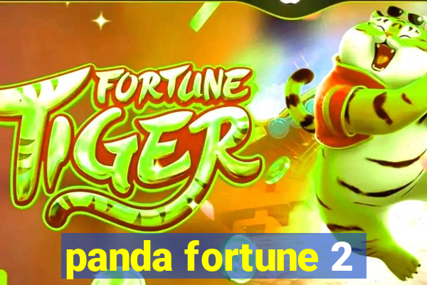 panda fortune 2