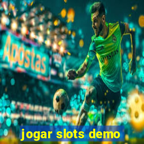 jogar slots demo