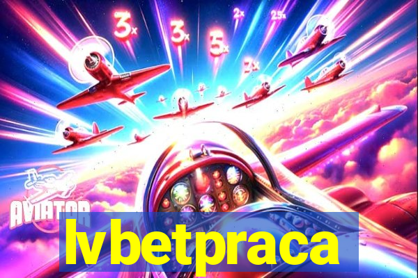 lvbetpraca