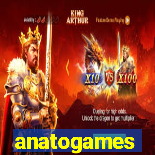 anatogames