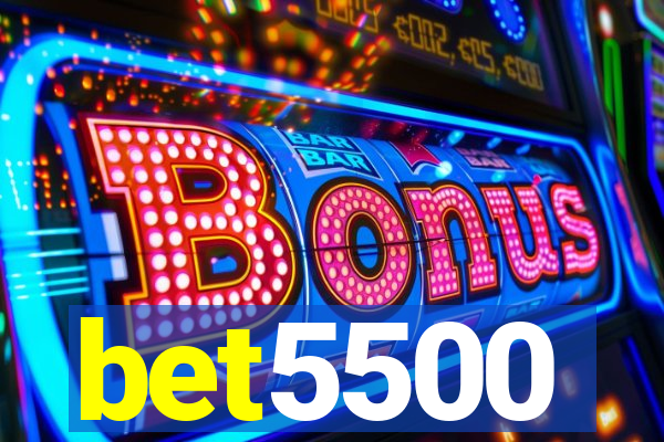 bet5500