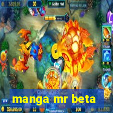 manga mr beta