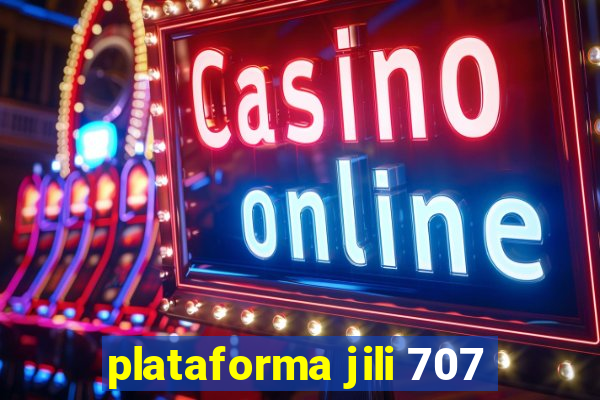 plataforma jili 707