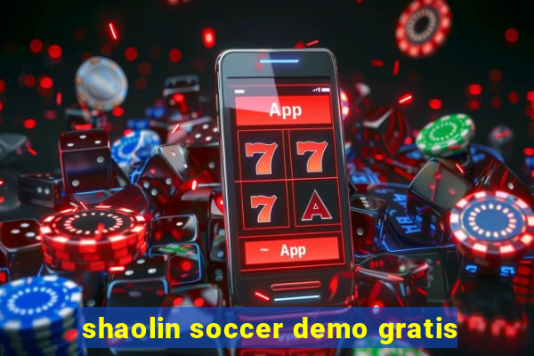 shaolin soccer demo gratis