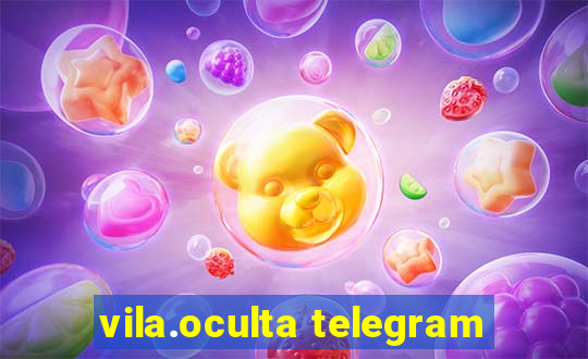 vila.oculta telegram