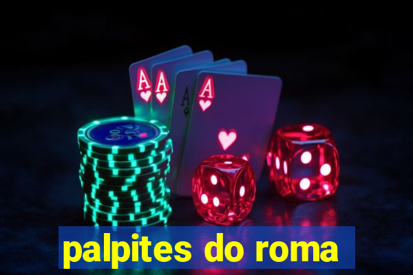 palpites do roma