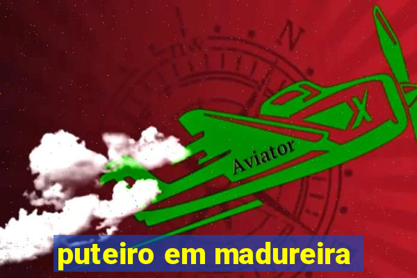 puteiro em madureira