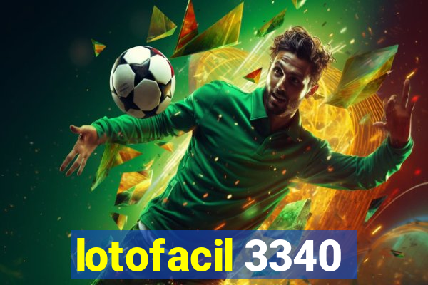 lotofacil 3340