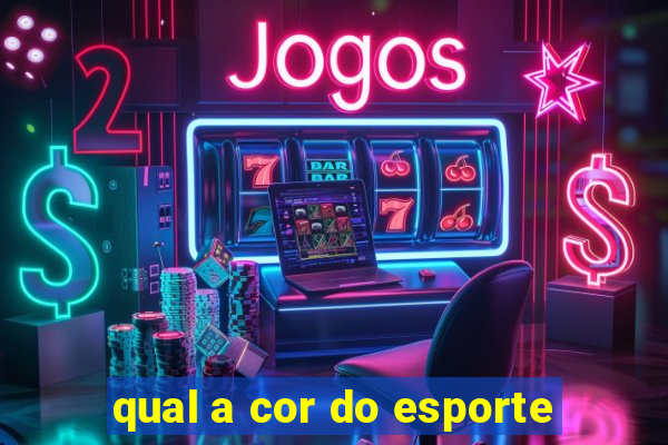 qual a cor do esporte