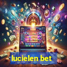 lucielen bet