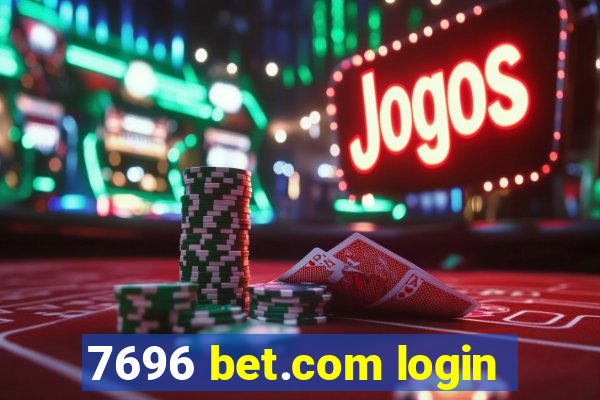 7696 bet.com login