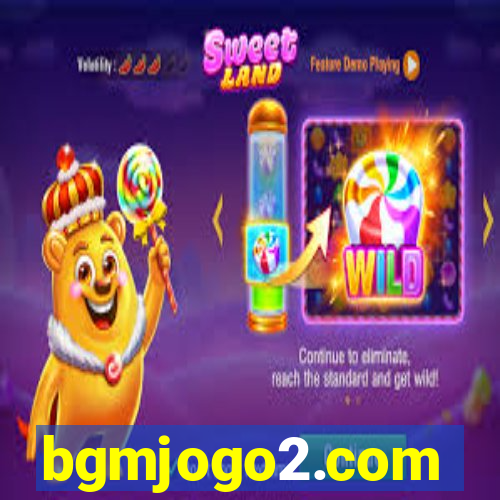 bgmjogo2.com