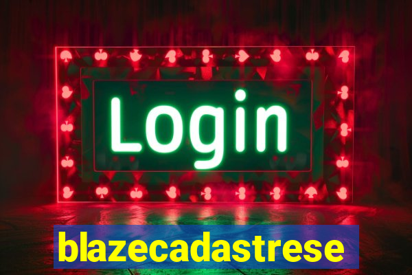 blazecadastrese